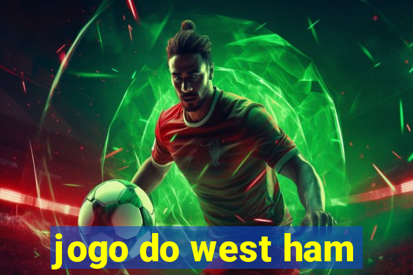 jogo do west ham